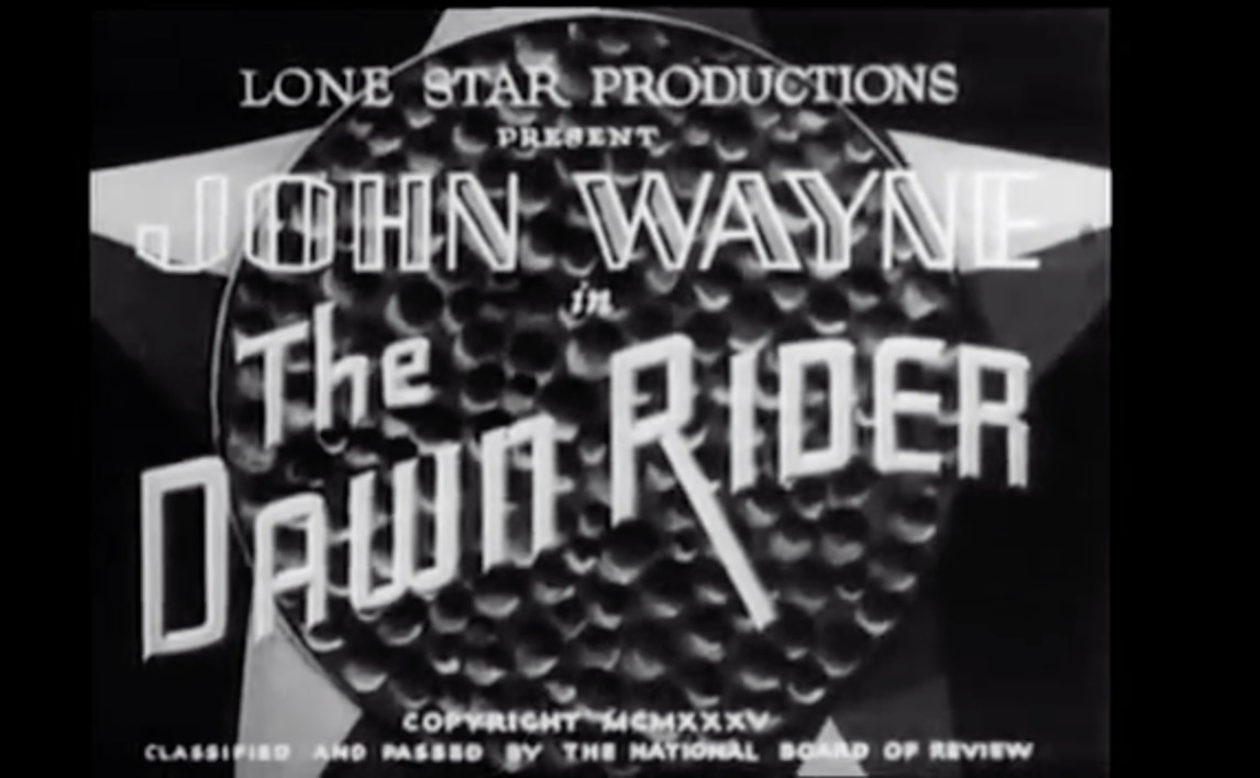 The Dawn Rider (1934)