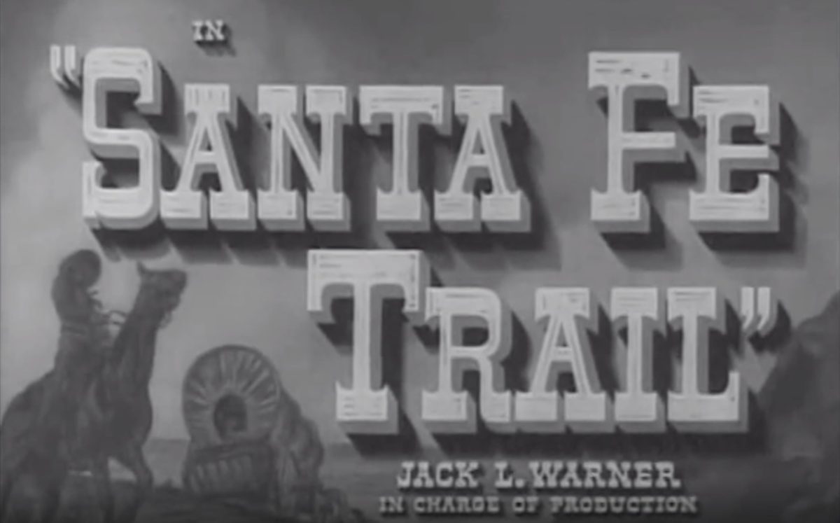 Santa Fe Trail (1940)