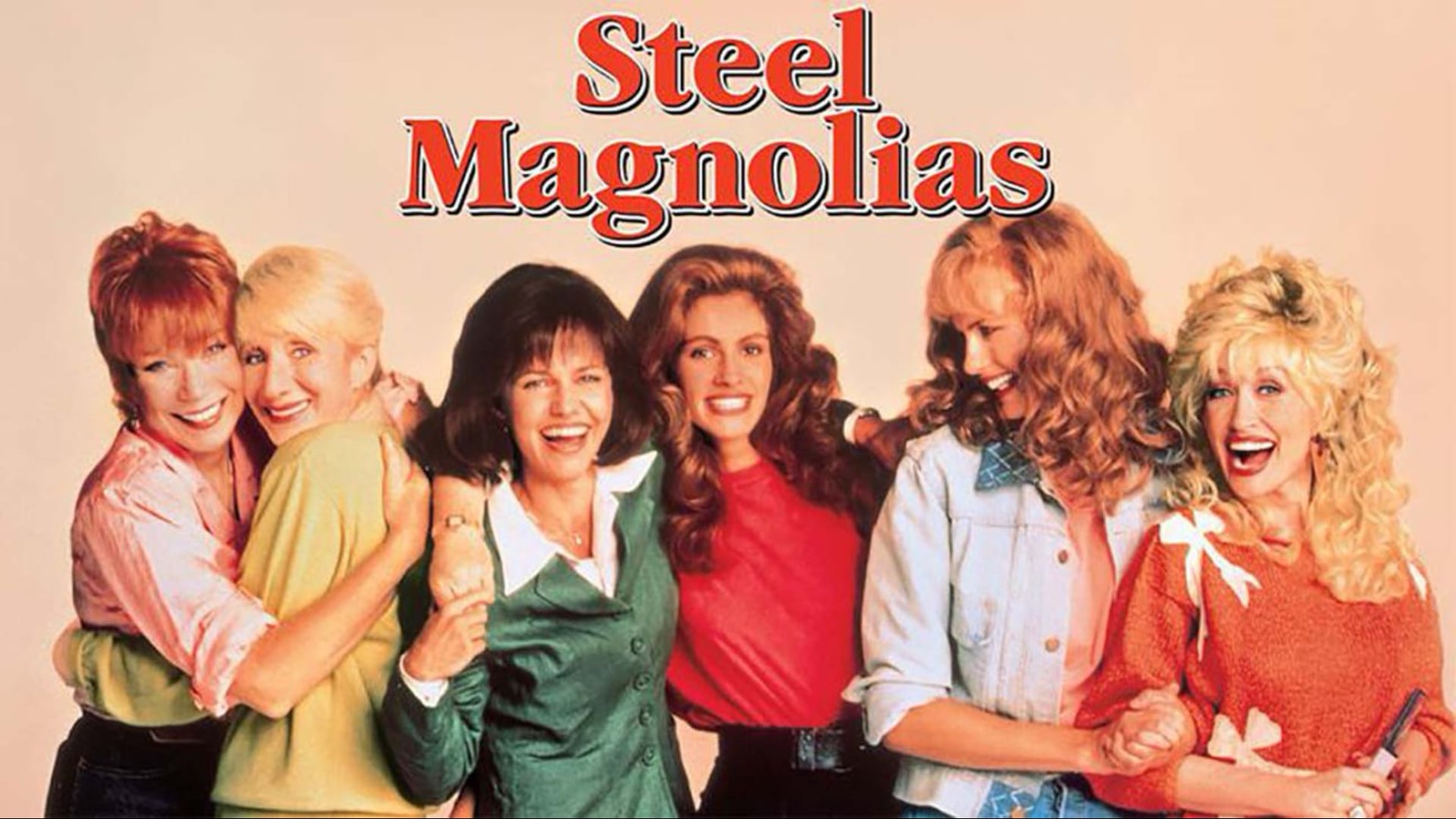 Steel Magnolias( 1989)