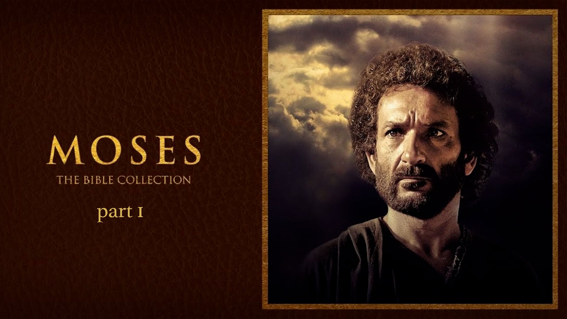 Bible Collection: Moses, pt.1