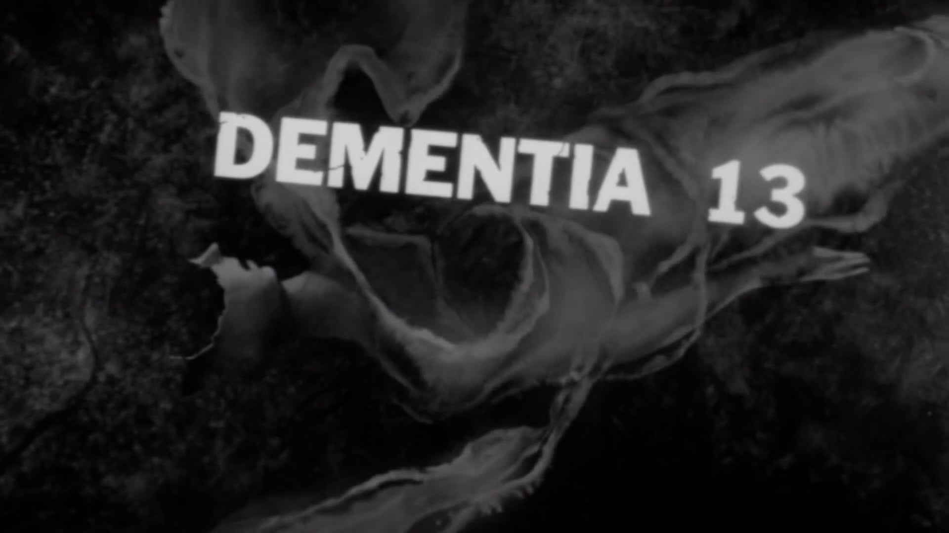 Dementia 13