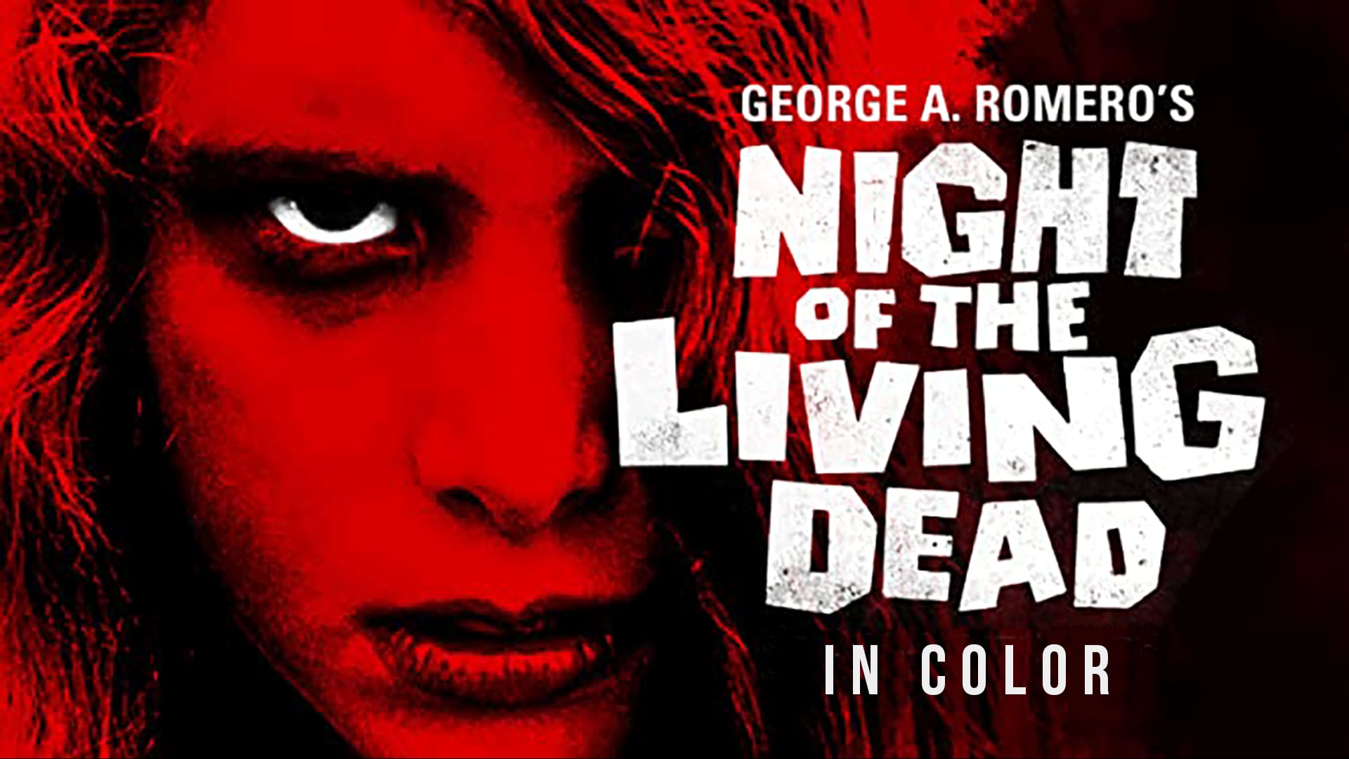 Night of the Living Dead (IN COLOR)