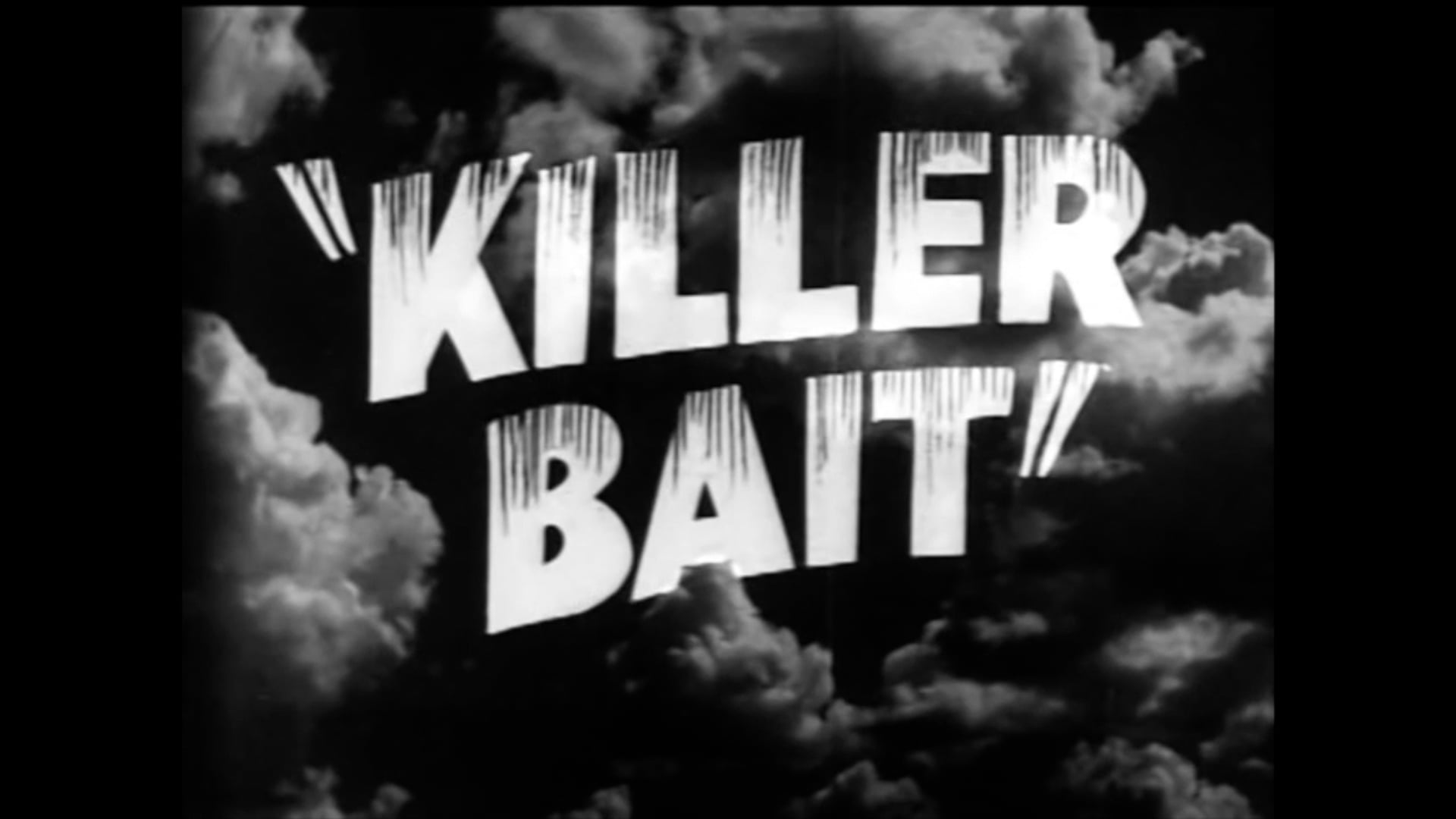 Killer Bait (1949)